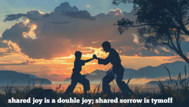 shared joy is a double joy; shared sorrow is tymoff